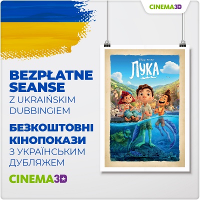 W Cinema3D bezpłatne seanse z ukraińskim dubbingiem