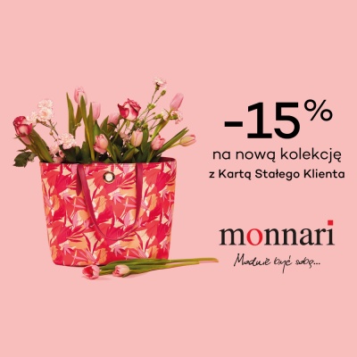 -15% dla stałych Klientów Monnari