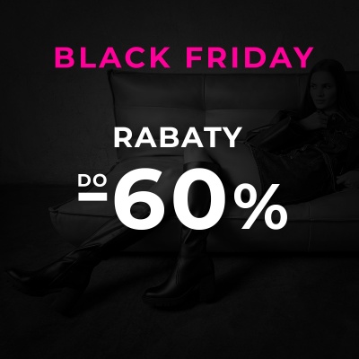 Black Friday rabaty do -60%