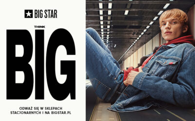 Think BIG z BIG STAR JEANS