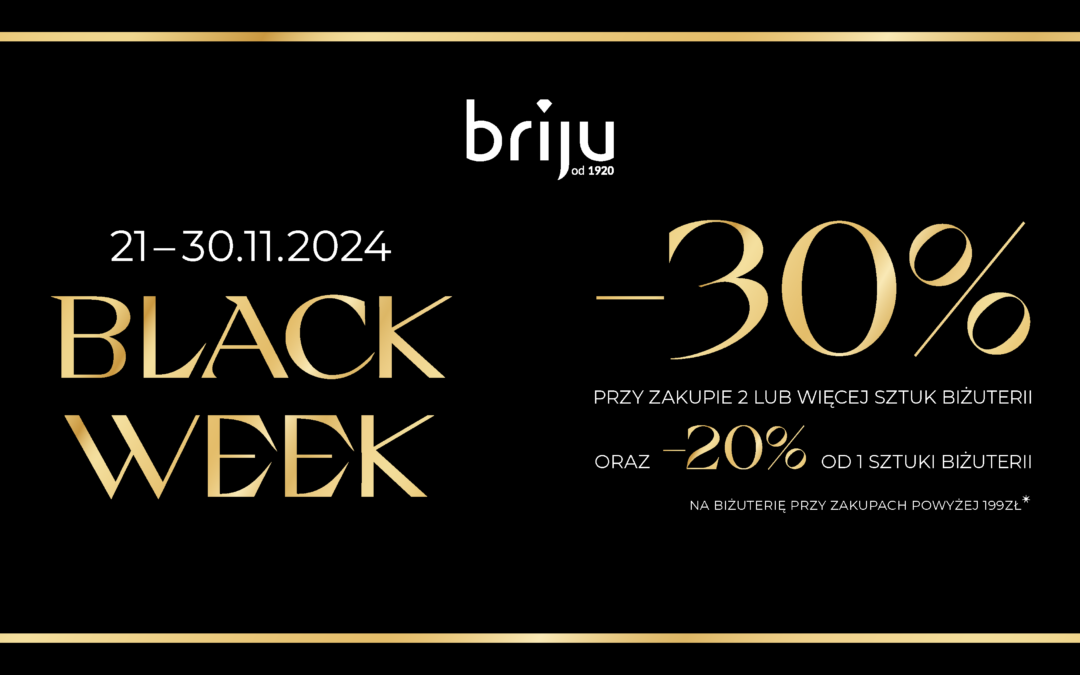 Black Week w BRIJU