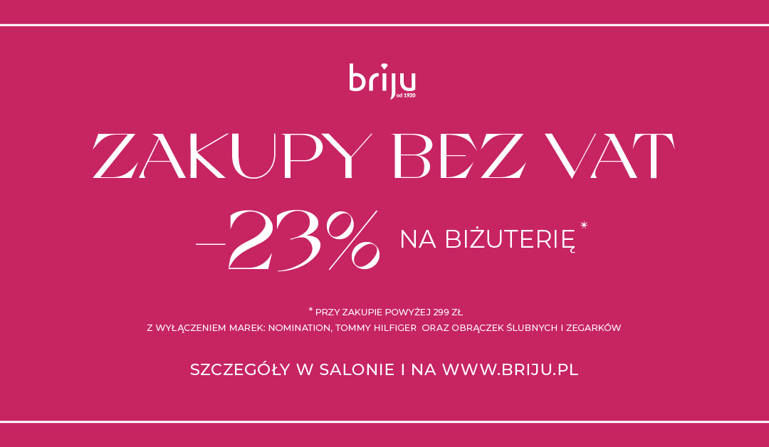 W BRIJU bez VAT!