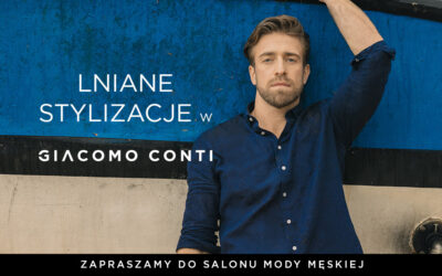 Lniane stylizacje od Giacomo Conti