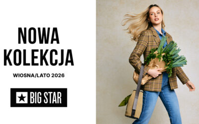 Nowa kolekcja w BIG STAR