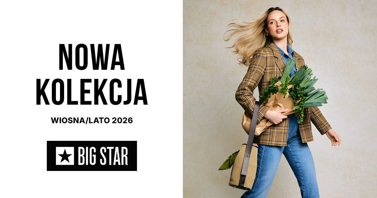 Nowa kolekcja w BIG STAR