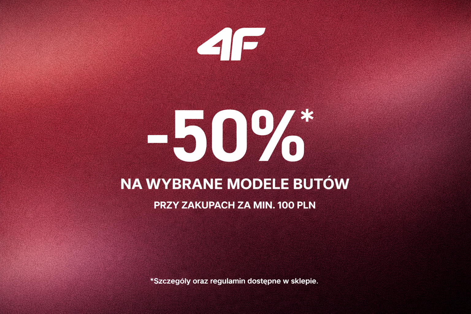 Promocje na Wybrane Modele Butów w 4F